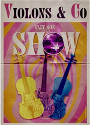 Violons & co fait son show Centre Culturel Georges Pompidou Affiche