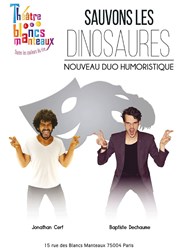 Sauvons les dinosaures Thtre Les Blancs Manteaux Affiche