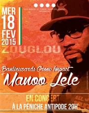 Manoo Lele & Banlieuzards Groov Impact Abricadabra Pniche Antipode Affiche