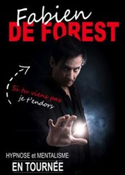 Fabien de Forest : Hypnose & Mentalisme Carioca Caf-Thtre Affiche