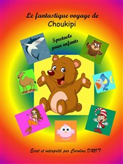 Le fantastique voyage de Choukipi Comdie Triomphe Affiche