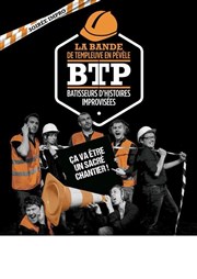 La BTP fait son show Au Petit Thtre De Templeuve Affiche