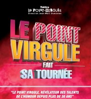 Le Point Virgule fait sa tournée ! Centre d'Art et de Culture Affiche