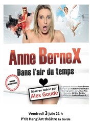 Anne Bernex Dans l'air du temps Le P'tit Hang'art Affiche