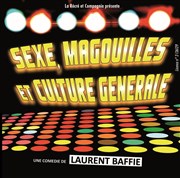 Sexe, magouilles et culture générale Salle Montchat Affiche