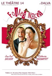 Folles Noces Thtre 14 Affiche