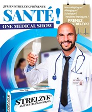 Julien Strelzyk dans Santé ! Comdie de Besanon Affiche