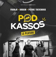 Podkassos le plateau Thtre 100 Noms - Hangar  Bananes Affiche