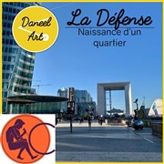 Visite guidée sur place : La Défense - Naissance d'un quartier | par CulturMoov La Dfense Affiche