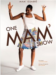 Mam' Issabré dans One mam' show Caf Thtre de l'Accessoire Affiche