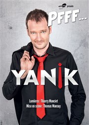 Yanik dans Pfff... La Basse Cour Affiche