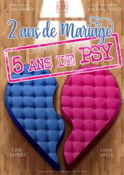 2 ans de mariage, 5 ans de psy C.C.A Affiche