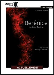 Bérénice Laurette Thtre Affiche