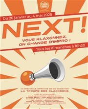 Next ! Tho Thtre - Salle Tho Affiche