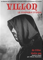 Villon, le coupable d'idéal Blondes Ogresses Affiche