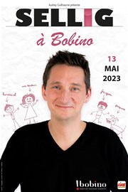 Sellig Bobino Affiche