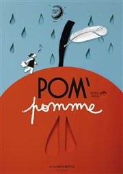 Pom'Pomme Thtre Acte 2 Affiche