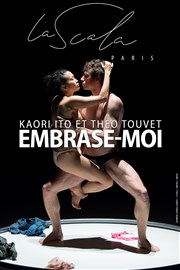 Kaori Ito | Embrase-moi, confidences parolées et dansées La Piccola Scala Affiche