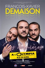 François Xavier Demaison | Les dernières L'Olympia Affiche