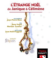 L'étrange noël de Janique et Célimène Thtre Instant T Affiche