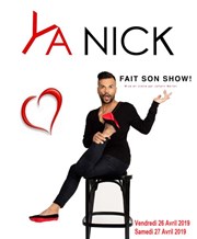 Ya Nick dans Ya Nick Fait Son Show Thtre Acte 2 Affiche