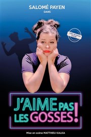 Salomé Payen dans J'aime pas les gosses ! Familia Thtre Affiche