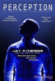 Jay Kynesios dans Perception : hypnose et mentalisme L'Odeon Montpellier Affiche