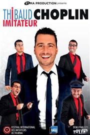 Thibaud Choplin Imitateur La Nouvelle comdie Affiche