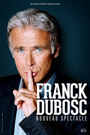 Franck Dubosc | Nouveau Spectacle Zinga Zanga Affiche