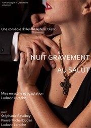 Nuit gravement au salut Centre culturel Jacques Prvert Affiche