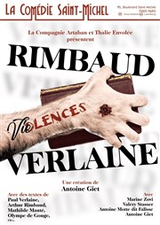 Rimbaud Verlaine : Vioelences La Comdie Saint Michel - grande salle Affiche