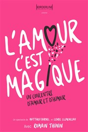 L'amour c'est magique ! Thtre de Dix Heures Affiche