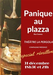 Panique au plazza | Réveillon 31 décembre Thtre La Pergola Affiche