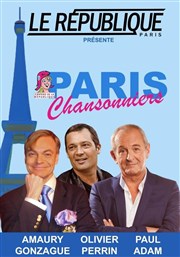 Paris Chansonniers Le Rpublique - Grande Salle Affiche