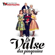 La valse des pingouins Thtre des Nouveauts Affiche