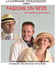 Faisons un rêve Salle Pierre Lamy Affiche