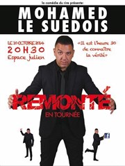 Mohamed le Suédois dans Remonté à block Espace Julien Affiche