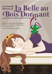 La Nouvelle Histoire de La Belle au Bois Dormant La Manufacture des Abbesses Affiche