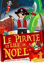 Le pirate et l'île de Noël Comdie du Finistre - Les ateliers des Capuins Affiche