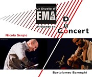 Nicola Sergio & Bartolomeo Barenghi duo Le Studio d'EMA Affiche