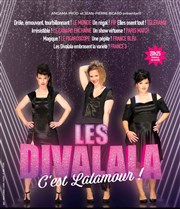 Les Divalala dans C'est Lalamour ! Espace Roseau Teinturiers Affiche