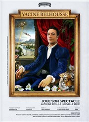 Yacine Belhousse dans Yacine Belhousse joue son spectacle La Nouvelle Seine Affiche