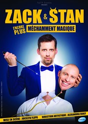 Zack & Stan dans (Encore plus) méchamment magique Thtre le Rhne Affiche