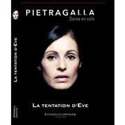 La Tentation d'Eve | avec Marie-Claude Pietragalla Palais des Arts et Congrs d'Issy - PACI Affiche