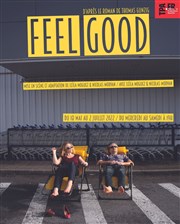 Feel good La Manufacture des Abbesses Affiche