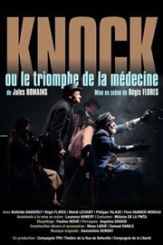 Knock ou le triomphe de la médecine Thtre La Luna Affiche