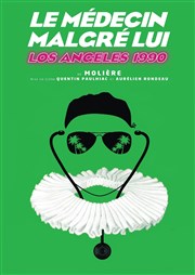 Le médecin malgré lui - Los Angeles 1990 Thtre des 2 galeries Affiche