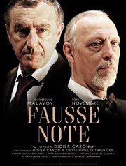 Fausse note | avec Christophe Malavoy et Tom Novembre Le Quai 3 Affiche