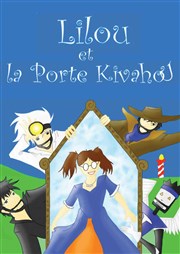 Lilou et la porte Kivahou Paradise Rpublique Affiche