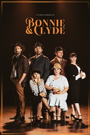 Bonnie & Clyde Thtre Le Colbert Affiche